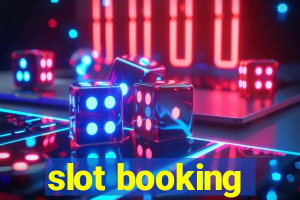 slot booking