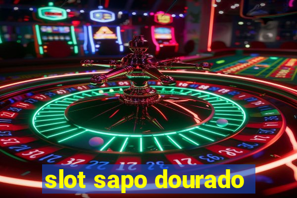 slot sapo dourado