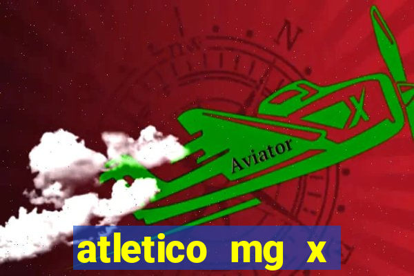 atletico mg x sport onde assistir