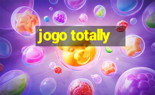 jogo totally