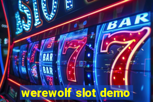 werewolf slot demo