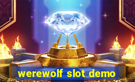 werewolf slot demo