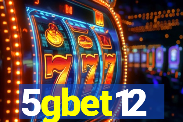 5gbet12