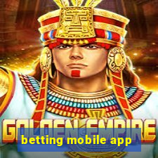 betting mobile app