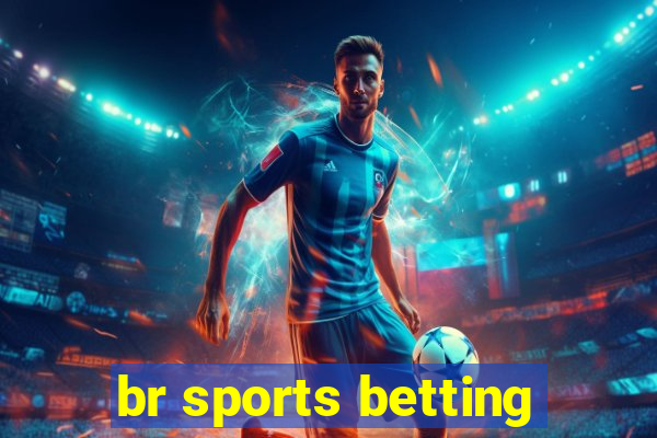 br sports betting