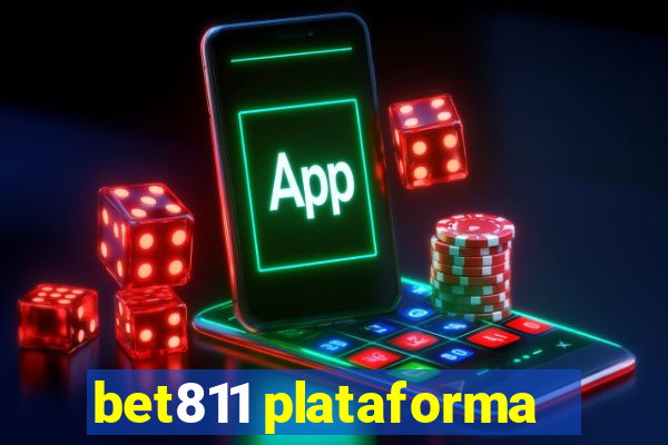 bet811 plataforma