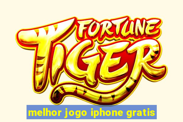 melhor jogo iphone gratis