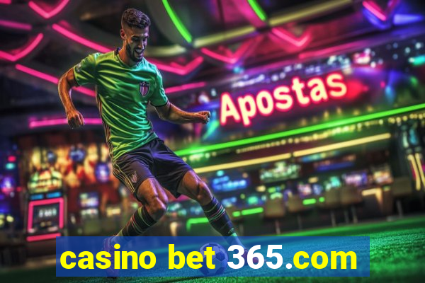 casino bet 365.com