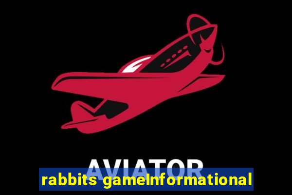 rabbits gameInformational