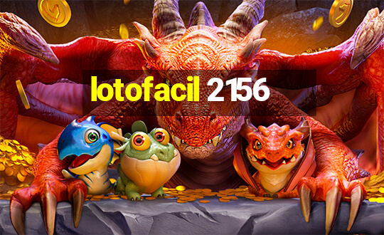 lotofacil 2156