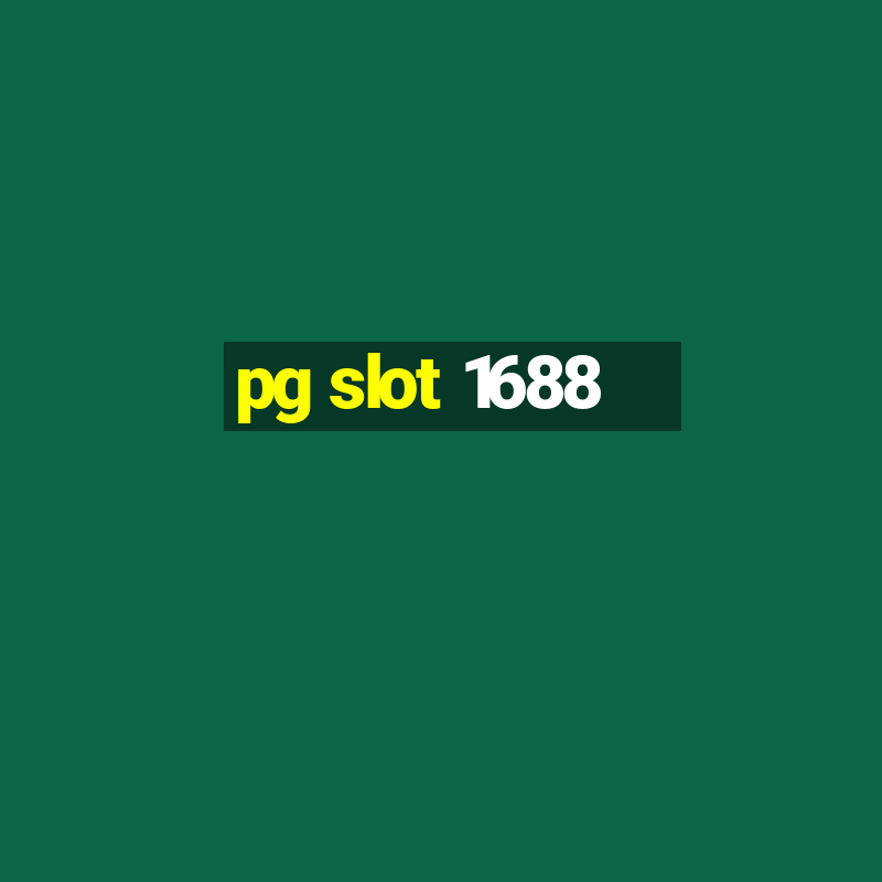 pg slot 1688