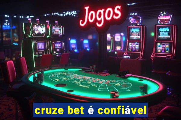 cruze bet é confiável