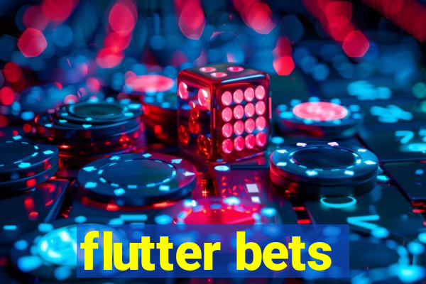 flutter bets