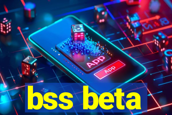 bss beta