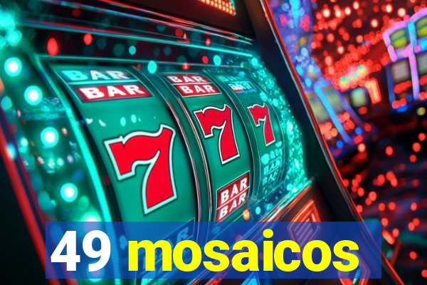 49 mosaicos