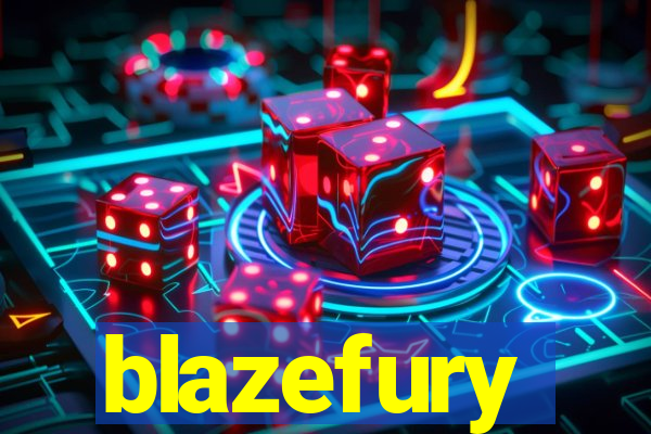 blazefury