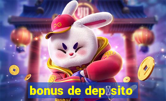 bonus de dep贸sito