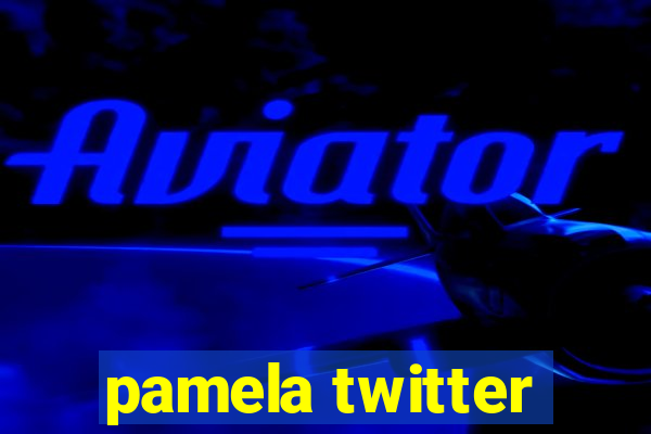 pamela twitter