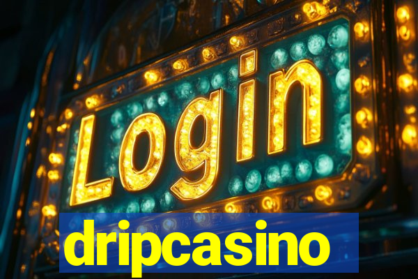 dripcasino