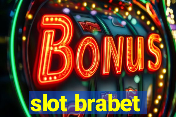 slot brabet