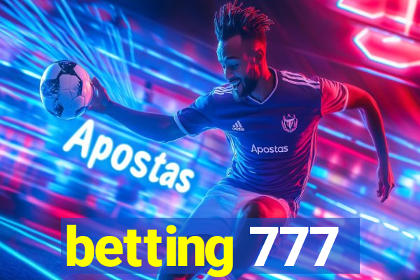 betting 777