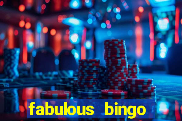 fabulous bingo bonus code