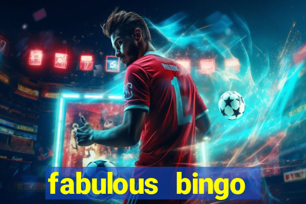 fabulous bingo bonus code