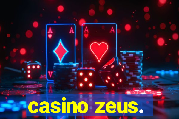 casino zeus.