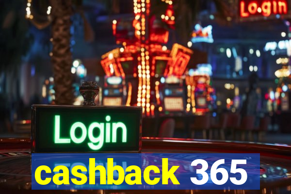 cashback 365