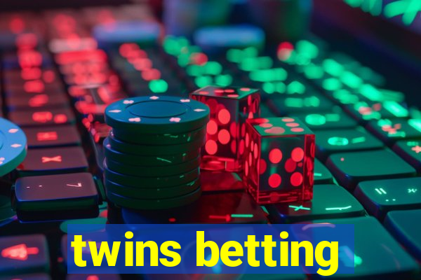 twins betting