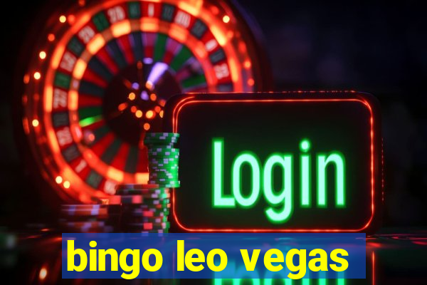 bingo leo vegas