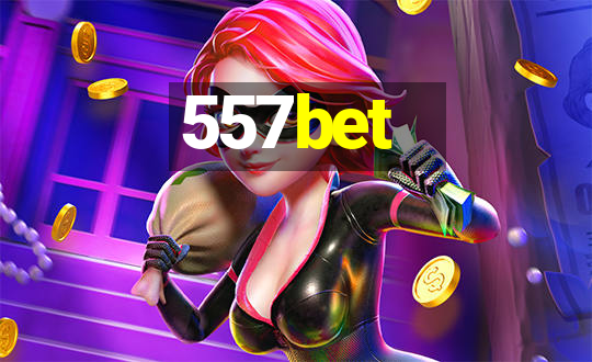 557bet