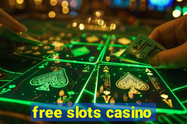 free slots casino