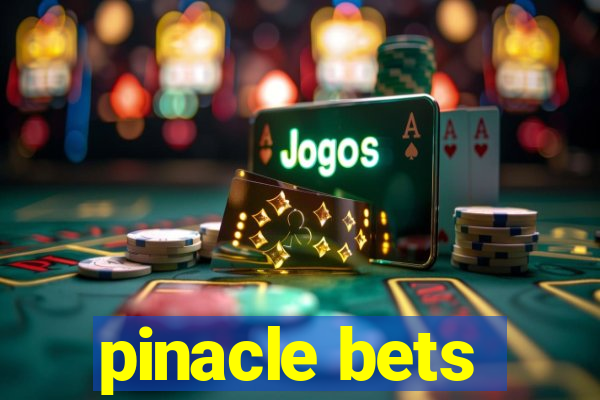 pinacle bets