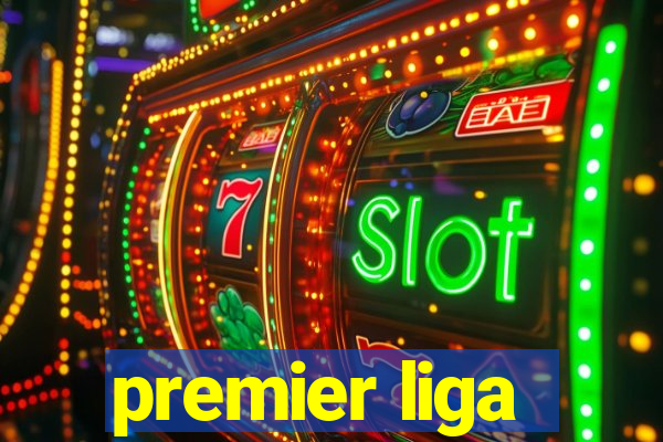 premier liga