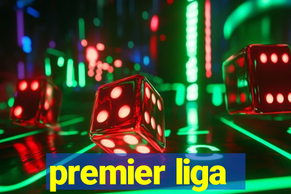 premier liga