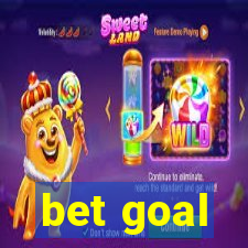 bet goal