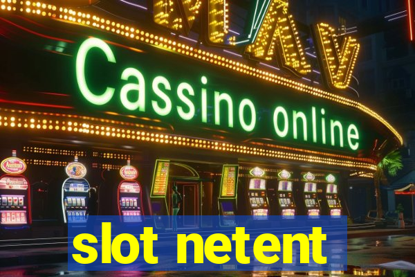 slot netent