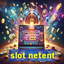 slot netent