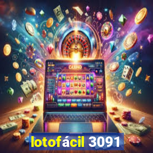 lotofácil 3091