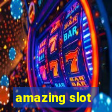 amazing slot