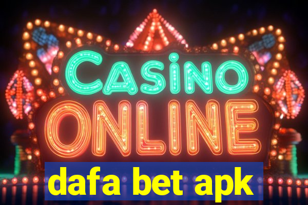 dafa bet apk