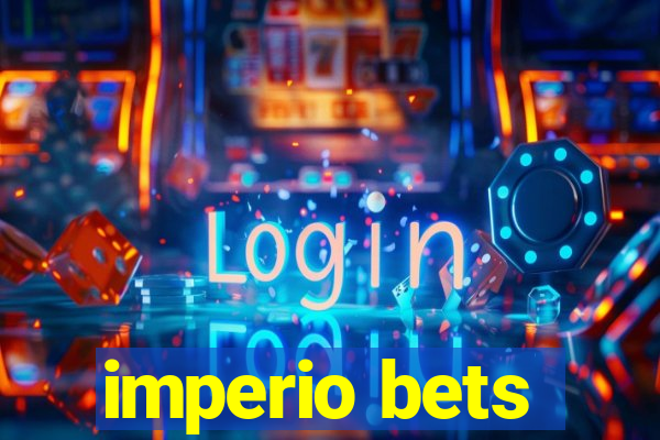 imperio bets