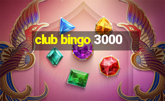 club bingo 3000