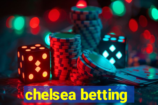 chelsea betting