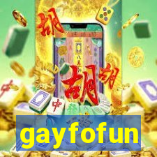 gayfofun