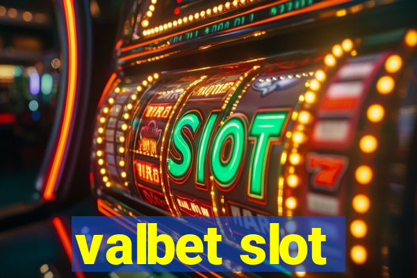 valbet slot