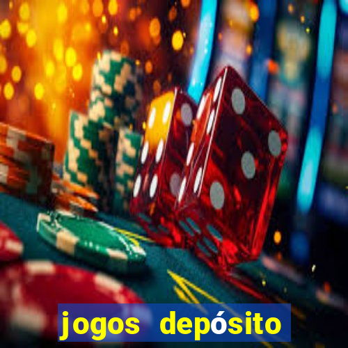 jogos depósito mínimo 1 real