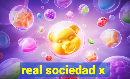 real sociedad x