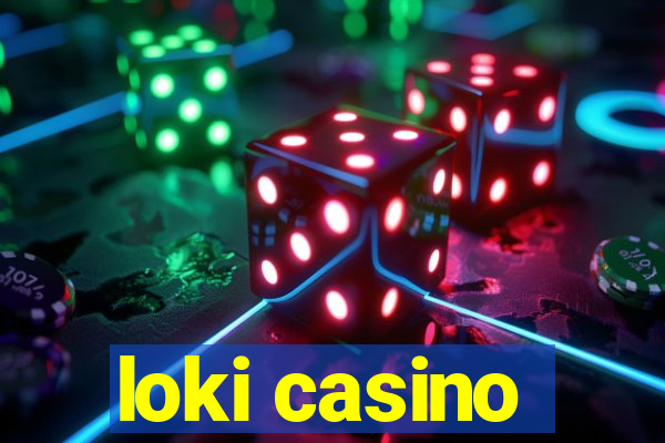 loki casino